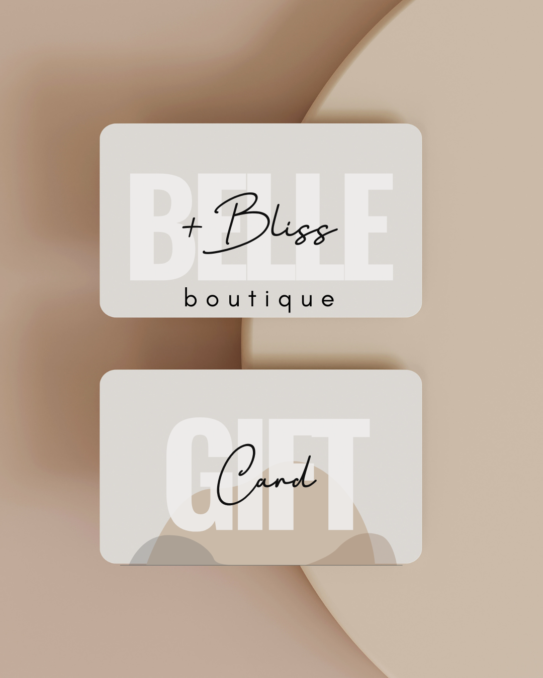 Belle & Bliss Boutique Gift Card